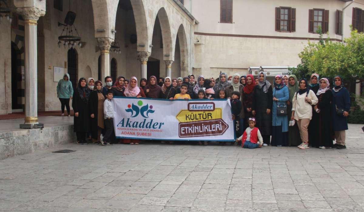 AKADDER Adana Kültür Gezisinde Buluştu