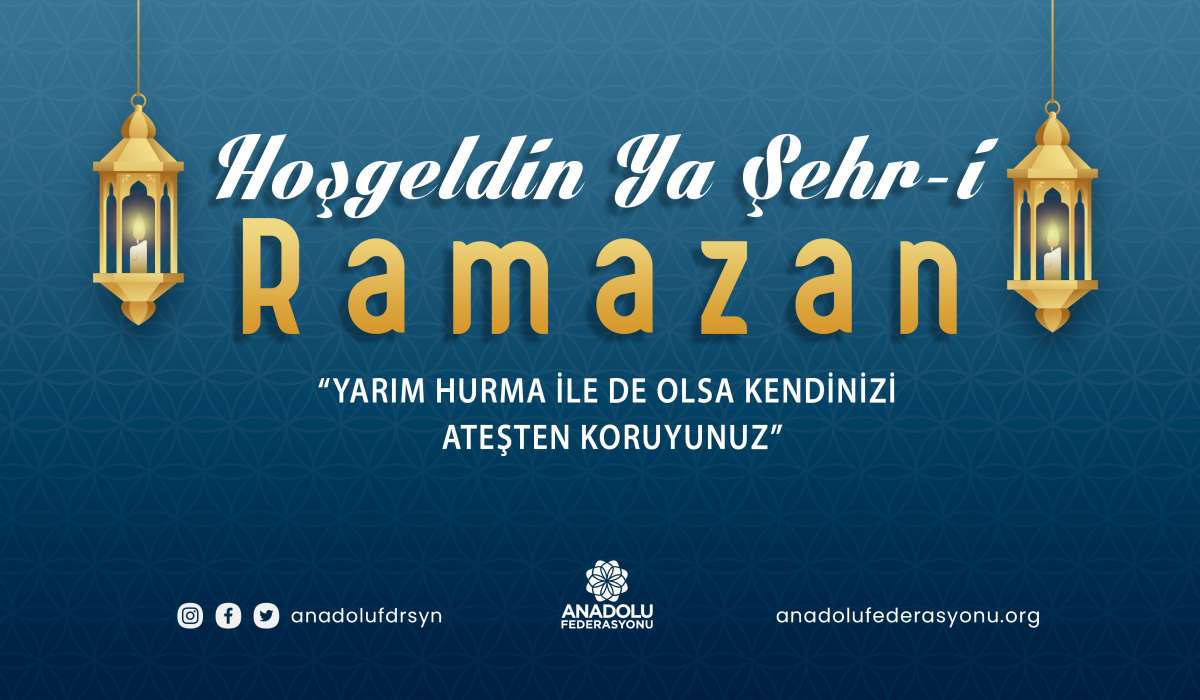 Hoşgeldin Ya Şehri Ramazan