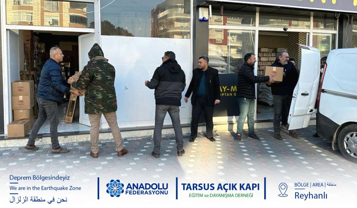 Tarsus Açık Kapı Derneği Toplanan Yardımları Reyhanlıdaki Anadolu Federasyon Yardım Koordinasyon Merkezine Ulaştırdı
