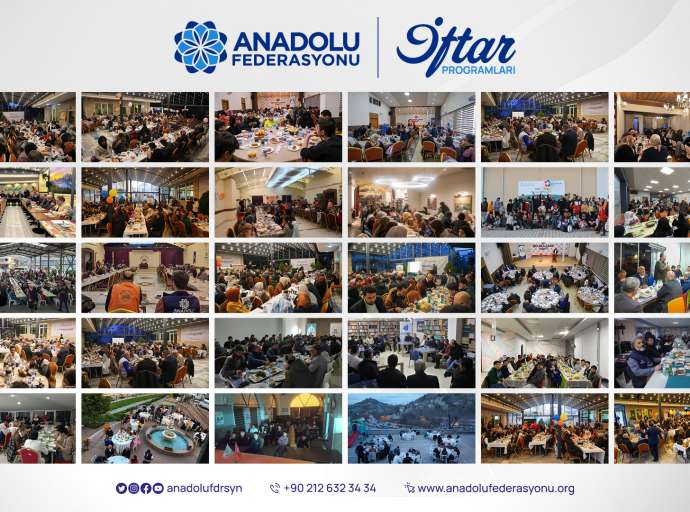 Anadolu Federasyonu Ramazan Ayında Yapılan İftar Programları