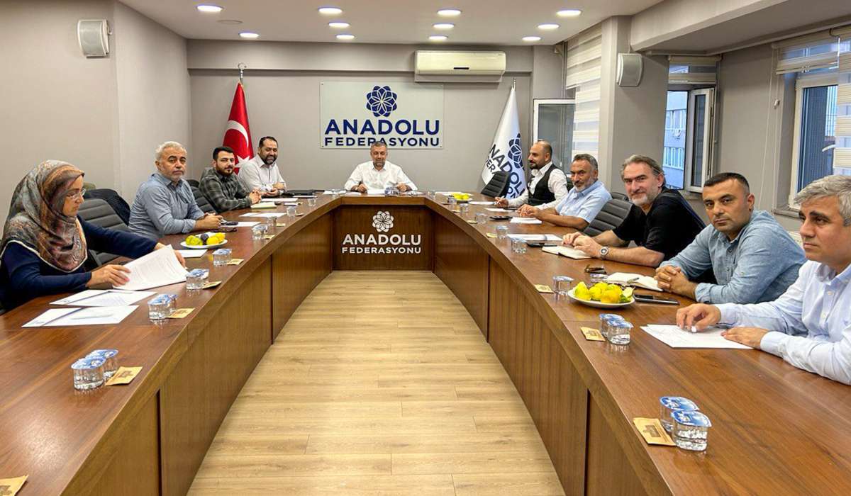 Anadolu Federasyonu Genel İdare Kurulu Toplantısı Gerçekleştirildi